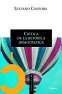 Luciano Canfora, Crítica de la retórica democrática