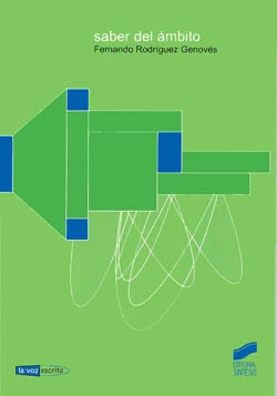 Fernando Rodr&iacute;guez Genov&eacute;s, Saber del &aacute;mbito