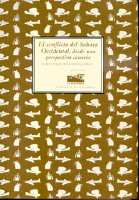 Jos&eacute; Ignacio Alguer&oacute; Cuervo, El conflicto del Sahara Occidental, desde una perspectiva canaria