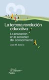Jos&eacute; M. Esteve, La tercera revoluci&oacute;n educativa