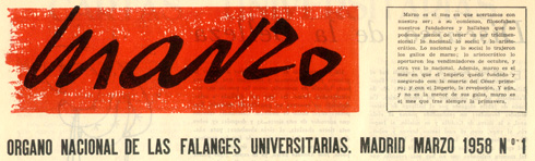 Marzo, órgano nacional de las falanges universitarias, Madrid, marzo 1958, número 1