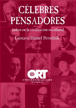 Gustavo Daniel Perednik, Célebres pensadores judíos en la civilización occidental