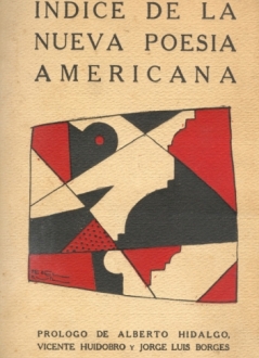 Indice de la nueva poes&iacute;a americana, Talleres Gr&aacute;ficos El Inca, Buenos Aires 1926