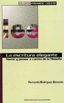 Fernando Rodríguez Genovés, La escritura elegante