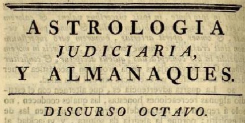 Feijoo, Astrolog&iacute;a judiciaria, y almanaques